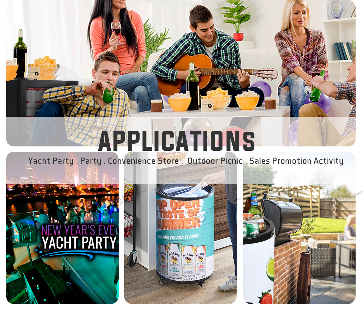 Applications | NW-SC40T Nenwell is an OEM and ODM manufacturer that specializes in Commercial Round Barrel Beverage Party Can Cooler in China.