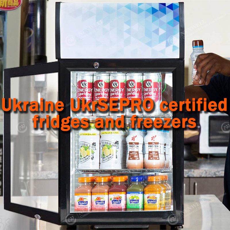 Refrigerator Certification: Ukraine UkrSEPRO Certified Fridge & Freezer for Ukrainian Market